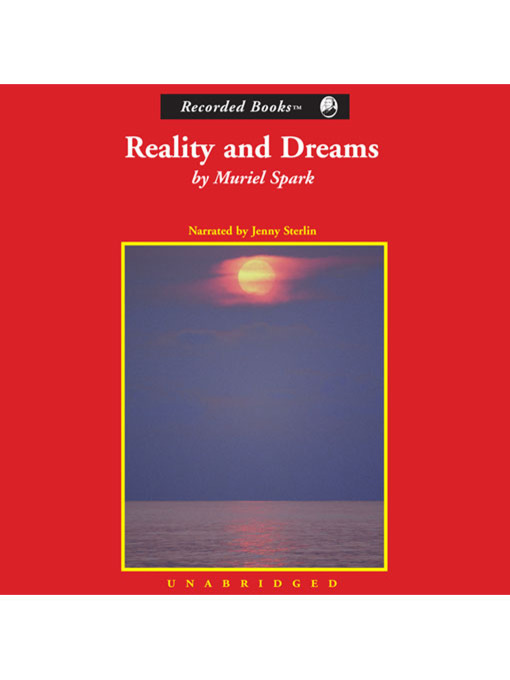 Title details for Reality and Dreams by Muriel Spark - Wait list